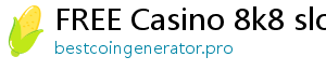 FREE Casino 8k8 slot